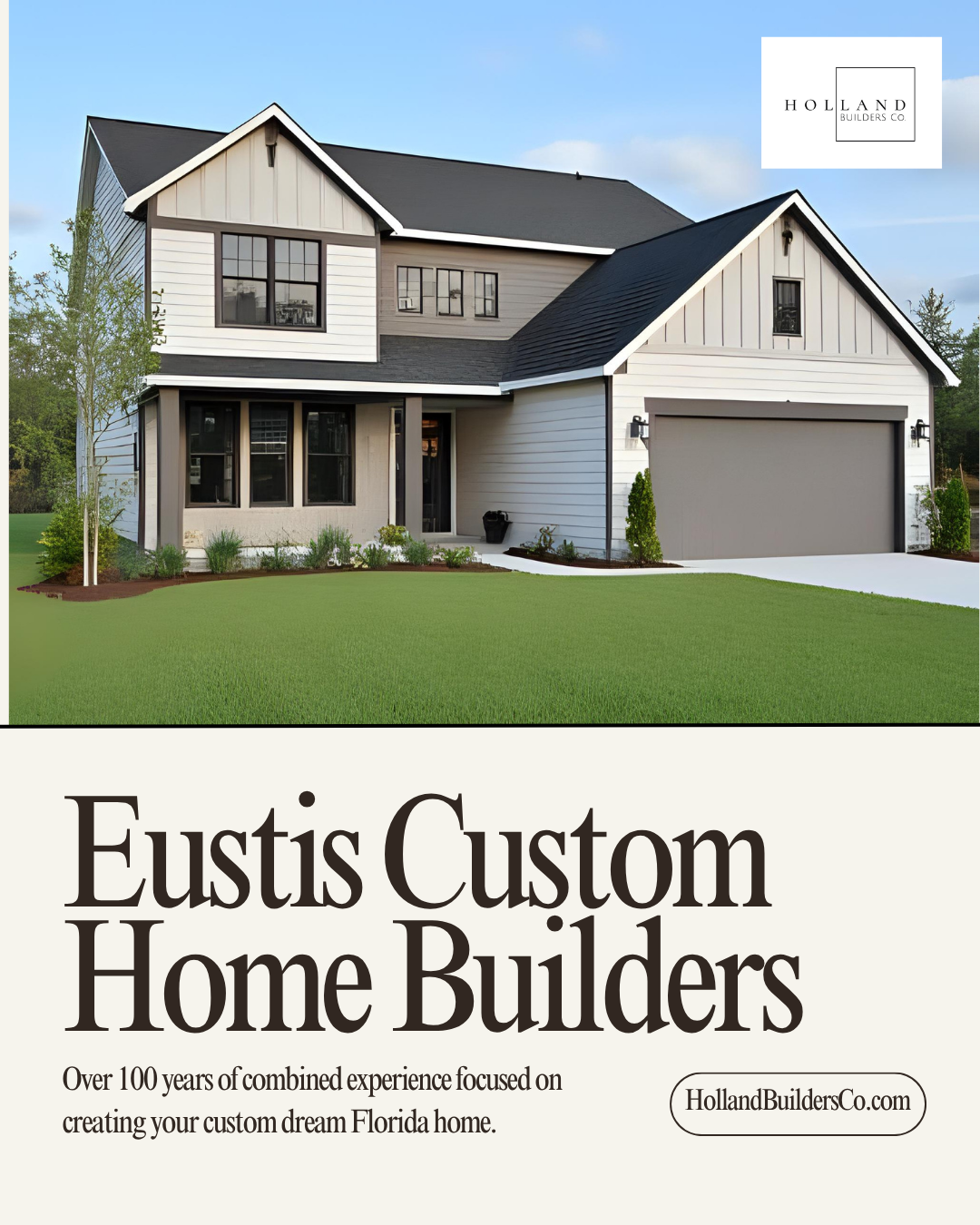 Eustis custom home builder - Holland Builders Co.